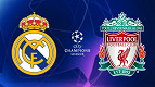 Real Madrid x Liverpool: como assistir a Champions de graça pela internet