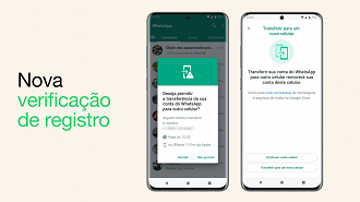 Quando você quiser transferir sua conta do WhatsApp para outro dispositivo, um alerta será exibido no smartphone original para ter certeza de que realmente é você quem está fazendo a solicitação. Foto: WhatsApp