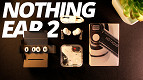 Nothing Ear (2) Review: Tem funções incríveis, bate Galaxy Buds 2?