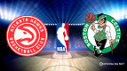 Onde assistir NBA: Atlanta Hawks x Boston Celtics � Jogo 5