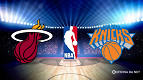 Onde assistir Miami Heat x New York Knicks pela NBA hoje a noite