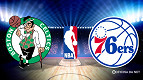 Onde assistir NBA: Boston Celtics x Philadelphia 76ers � Jogo 6