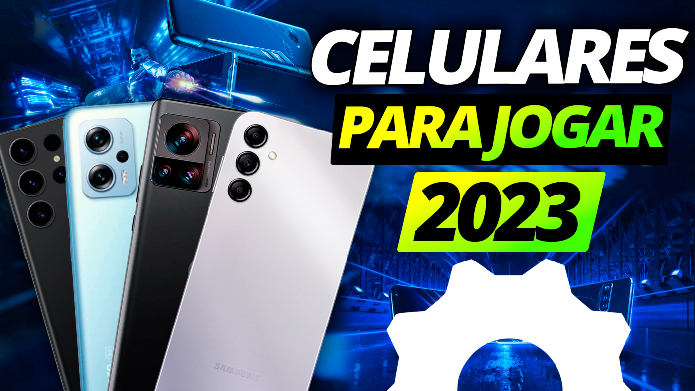 Os melhores celulares para jogos 2023 - Ranking Roda Liso