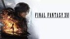 Final Fantasy XVI: Preços, plataforma e novidades Final Fantasy XVI: Preços, plataforma e novidades