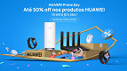 TOP 6 produtos Huawei para você comprar no Amazon Prime Day TOP 6 produtos Huawei para você comprar no Amazon Prime Day