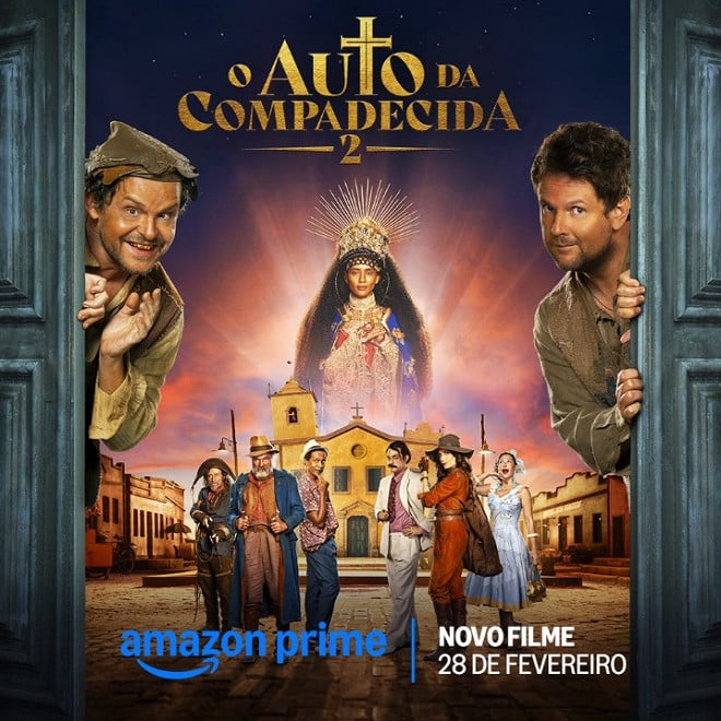 O Auto da Compadecida 2: conheça o elenco, história e onde assistir