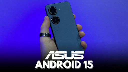 Android 15: quais celulares da ASUS vão receber