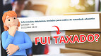 Informações eletrônicas enviadas para análise aduaneira: Fui taxado? Informações eletrônicas enviadas para análise aduaneira: Fui taxado?