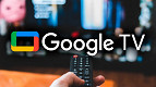 Google TV ganha 14 canais gratuitos e melhorias na velocidade