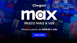 Max chega no Brasil com planos a partir de R$18,90 Max chega no Brasil com planos a partir de R$18,90