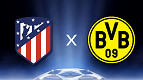 Champions League: onde assistir a Atlético de Madrid x Borussia Dortmund