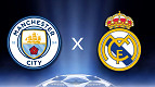 Manchester City x Real Madrid: onde assistir o jogão de hoje na Champions