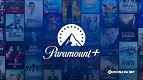 Paramount Plus: todos os lançamentos de maio de 2024