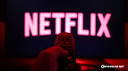 Netflix: plano com anúncios já tem 40 milhões de usuários