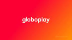 Globoplay: todos os lançamentos de filmes, séries e novelas em agosto