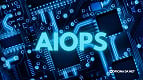 AIOps: conheça a tecnologia que está revolucionando o TI nas empresas AIOps: conheça a tecnologia que está revolucionando o TI nas empresas