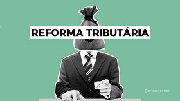 Nova ferramenta ajuda empresas se prepararem para a Reforma Tributária Nova ferramenta ajuda empresas se prepararem para a Reforma Tributária