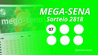 Mega-Sena 2818: confira os números sorteados e ganhadores desta terça (21) Mega-Sena 2818: confira os números sorteados e ganhadores desta terça (21)