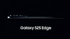 Galaxy S25 Edge é certificado e revela detalhes da sua bateria; confira Galaxy S25 Edge é certificado e revela detalhes da sua bateria; confira