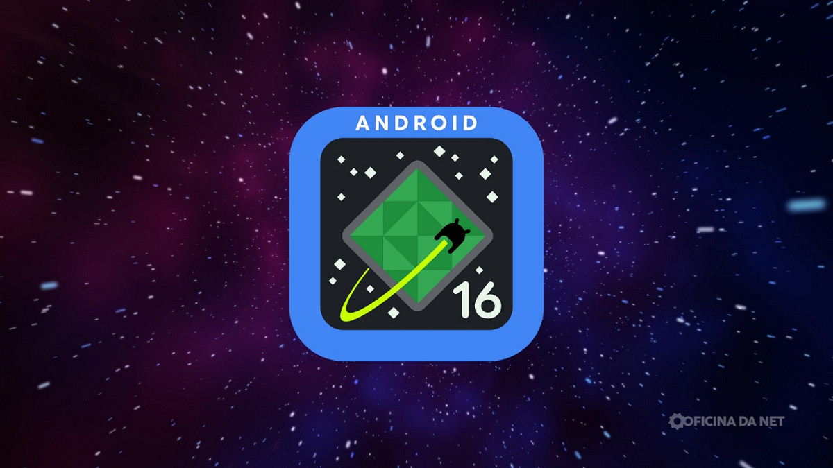 Google lança Android 16 Beta 3.1. Imagem: Oficina da Net