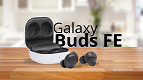 Galaxy Buds FE: vale a pena comprar em 2025? Galaxy Buds FE: vale a pena comprar em 2025?