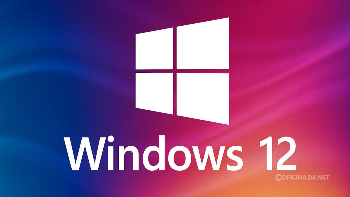 O que sabemos sobre o Windows 12. Imagem: Oficina da Net