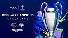 OPPO transforma final da Champions League em palco de inovação com IA OPPO transforma final da Champions League em palco de inovação com IA