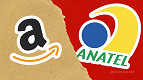 Amazon vence batalha judicial contra a Anatel