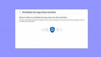 Fique de olho nas atividades da conta (Imagem: Wagner Pedro/Oficina da Net) Fique de olho nas atividades da conta (Imagem: Wagner Pedro/Oficina da Net)