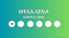 Saiu o resultado da Mega-Sena 2882: veja os números sorteados e quem ganhou