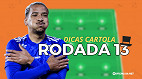 Cartola FC 2025: as melhores dicas para escalar na 13ª rodada