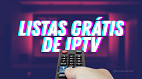 Top 10 listas de canais para IPTV (M3U) grátis e atualizadas em outubro de 2025