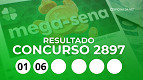 Mega-Sena 2897: veja os números sorteados, quem ganhou e quanto levou