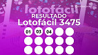 Lotofácil 3475: veja o resultado, ganhadores e próximo sorteio