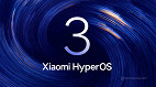Xiaomi libera o HyperOS 3 com Android 16; saiba quando e quem recebe Xiaomi libera o HyperOS 3 com Android 16; saiba quando e quem recebe