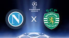 Napoli x Sporting: onde assistir ao vivo o jogo da Champions League Napoli x Sporting: onde assistir ao vivo o jogo da Champions League