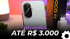 Melhores celulares até R$ 3.000 | Novembro de 2025