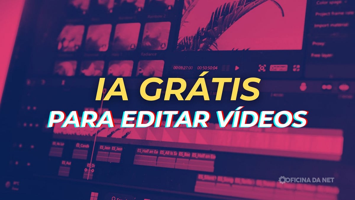 Veja quatro opções de IAs grátis para criar e editar vídeos em 2025. Imagem: Oficina da Net