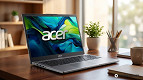 Notebook Acer bom pra estudo e trabalho despenca de preço Notebook Acer bom pra estudo e trabalho despenca de preço