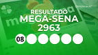 Resultado da Mega-Sena 2963 de hoje com prêmio de R$ 55 milhões