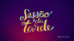 Sessão da Tarde na TV Globo: os filmes da semana de 2 a 6 de fevereiro de 2026