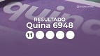 Resultado da Quina 6948 de hoje, sábado (07/02); prêmio de R$ 12 milhões