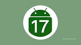 Android 17 Beta 1 é liberado: veja novidades, celulares compatíveis e quando chega