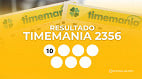 Resultado da Timemania 2356 de hoje, sábado (14/02); prêmio de R$ 6,6 milhões