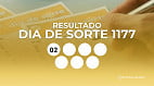 Resultado do Dia de Sorte 1177 de hoje, sábado (14/02); prêmio de R$ 350 mil