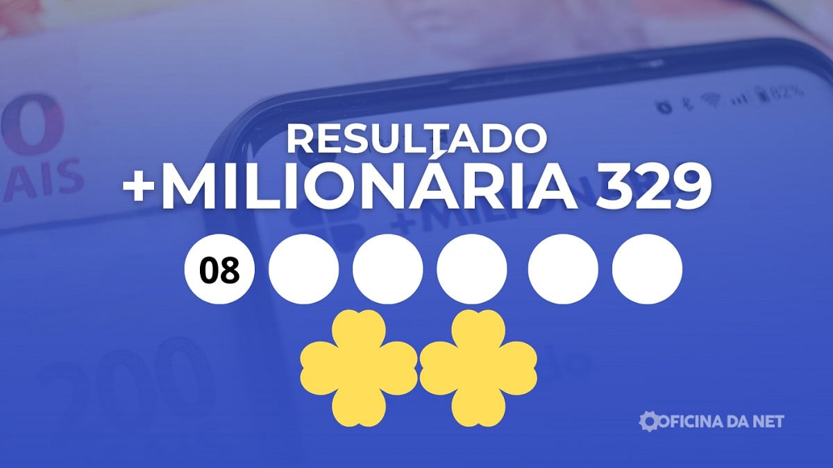 Veja os números sorteados da +Milionária 329. Imagem: Oficina da Net