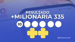 Resultado da +Milionária 335 de hoje (07/03): prêmio de R$ 28 milhões