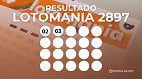 Resultado da Lotomania 2897 de hoje, segunda (09/03); prêmio de R$ 2 milhões