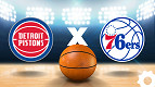 Pistons x 76ers hoje: horário e onde assistir ao vivo hoje, quinta (12)