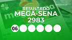 Resultado da Mega-Sena 2983 desta quinta-feira (12/03); prêmio de R$ 65 milhões